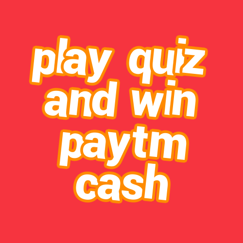 play quiz and win paytm cash